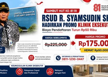 Sambut HUT RI ke-81, RSUD R. Syamsudin SH Beri Diskon Pendaftaran Klinik Eksekutif