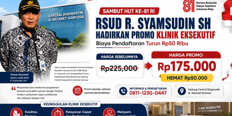 Sambut HUT RI ke-81, RSUD R. Syamsudin SH Beri Diskon Pendaftaran Klinik Eksekutif
